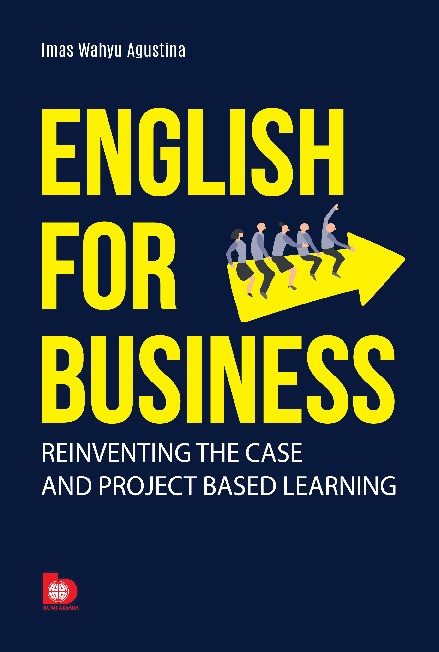 English For Business: Reinventing the Case and Project-Based Learning
